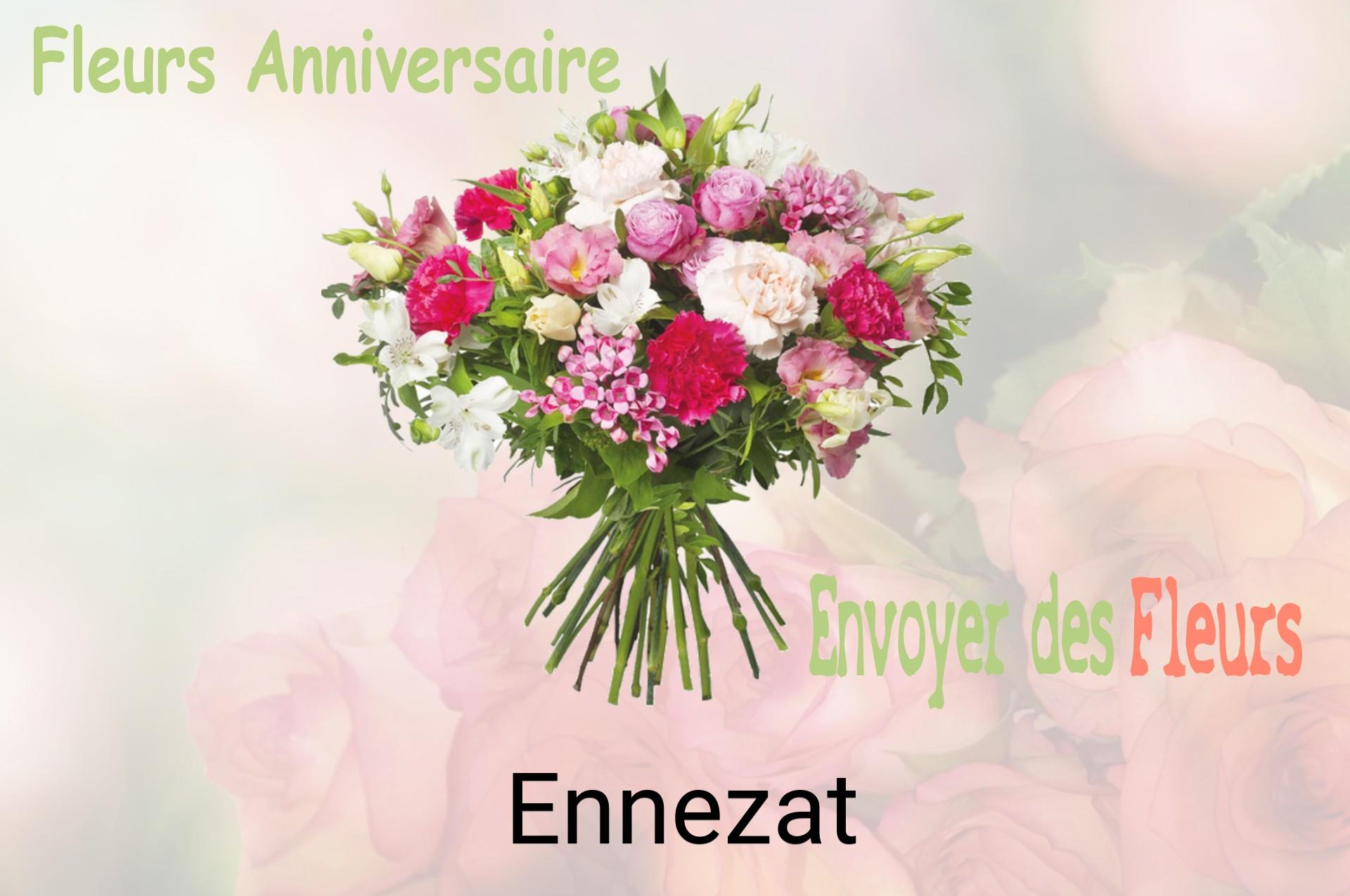 Bouquet de fleurs d’anniversaire livré à Ennezat